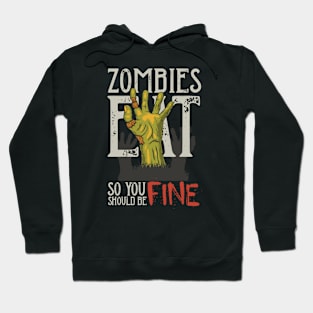 Zombies Eat Hoodie